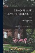 Lemons and Lemon Products: Changing Economic Relationships, 1951-52; B0729