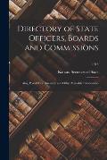 Directory of State Officers, Boards and Commissions: Also, Post-office Directory and Other Valuable Information; 1913