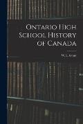 Ontario High School History of Canada