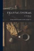 Heating Systems: Design of Hot Water and Steam Heating Apparatus