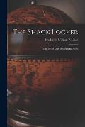 The Shack Locker [microform]: Yarns of the Deep Sea Fishing Fleets