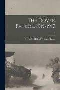 The Dover Patrol, 1915-1917; 2