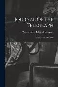 Journal Of The Telegraph: Volumes 34-36, 1901-1903