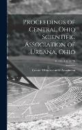 Proceedings of Central Ohio Scientific Association of Urbana, Ohio; v. 1 pt. 1 1874/78