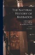 The Natural History of Barbados: in Ten Books