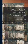 Stewart Clan Magazine, Volumes 1-10
