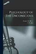Psychology of The Unconscious