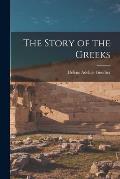 The Story of the Greeks