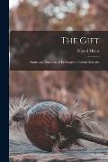 The Gift; Forms and Functions of Exchange in Archaic Societies