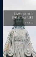 Laws of the Spiritual Life