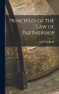 Principles of the Law of Partnership