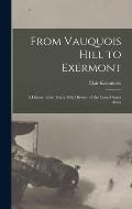 From Vauquois Hill to Exermont: A History of the Thirty-fifth Division of the United States Army