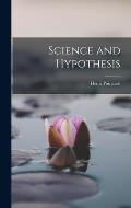 Science and Hypothesis