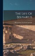 The Life Of Belisarius
