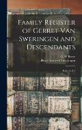 Family Register of Gerret Van Sweringen and Descendants: Index to & 3; Edition 2