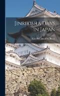 Jinrikisha Days in Japan