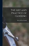 The Art and Practice of Hawking
