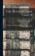The Buckingham Family: Or, the Descendants of Thomas Buckingham, One of the First Settlers of Milford, Conn
