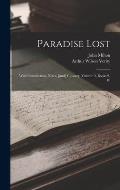 Paradise Lost: With Introduction, Notes, [and] Glossary, Volume 3, Books 9-10