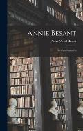 Annie Besant: An Autobiography