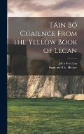 T?in B? C?ailnce from the Yellow Book of Lecan