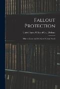 Fallout Protection: What to Know and do About Nuclear Attack