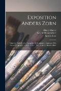 Exposition Anders Zorn: Peintures, eaux-fortes, aquarelles et sculptures: catalogue des oeuvres expos?es (17 mai-16 juin 1906), Galeries Duran
