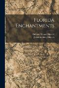 Florida Enchantments