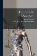 The Public Domain: Its History, With Statistics