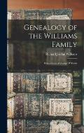 Genealogy of the Williams Family: Descendants of George Williams