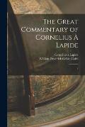 The Great Commentary of Cornelius ? Lapide: 5