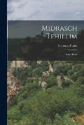 Midrasch Tehillim: Erster Band