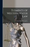 Elements of Western Water Law