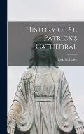 History of St. Patrick's Cathedral