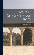 Biblical Geography And History