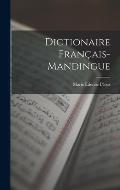 Dictionaire Fran?ais-Mandingue