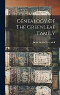 Genealogy Of The Greenleaf Family