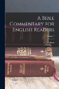 A Bible Commentary for English Readers; Volume 7