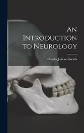 An Introduction to Neurology