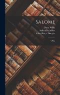 Salome; a Play