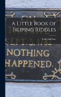 A Little Book of Filipino Riddles