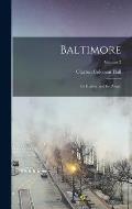 Baltimore: Its History and Its People; Volume 3
