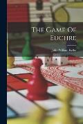 The Game Of Euchre
