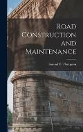 Road Construction and Maintenance