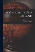 A Voyage to New Holland