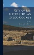 City of San Diego and San Diego County: The Birthplace of California; Volume 2