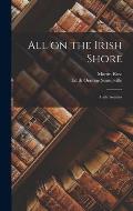 All on the Irish Shore: Irish Sketches