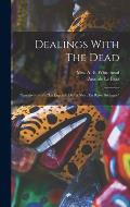 Dealings With The Dead: Narratives From la L?gende De La Mort En Basse Bretagne