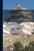 Noto: An Unexplained Corner of Japan