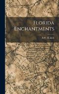Florida Enchantments